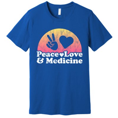 Peace Love And Medicine Gift Premium T-Shirt