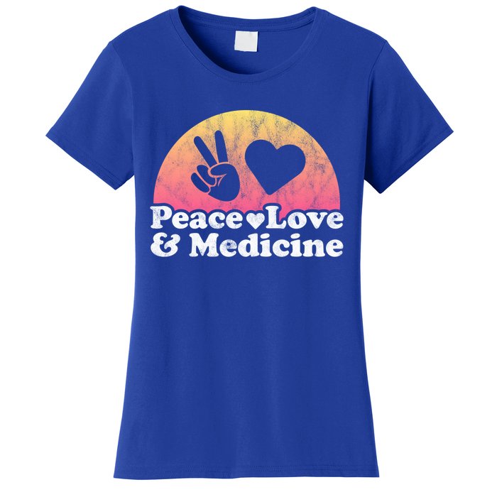 Peace Love And Medicine Gift Women's T-Shirt