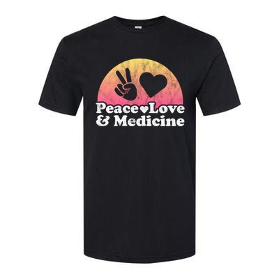 Peace Love And Medicine Gift Softstyle CVC T-Shirt