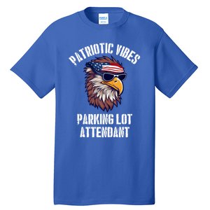 Parking Lot Attendant Eagle July 4th American Flag Usa Funny Gift Tall T-Shirt