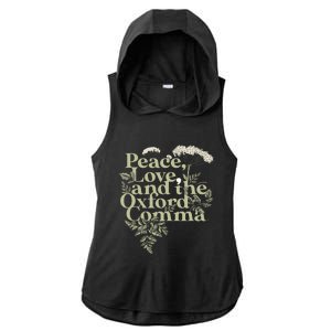 Peace Love And The OxFord English Comma Grammar Humor Ladies PosiCharge Tri-Blend Wicking Draft Hoodie Tank