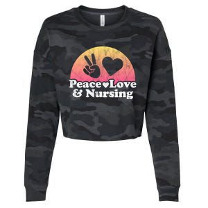 Peace Love And Nursing Nurse Gift Cropped Pullover Crew