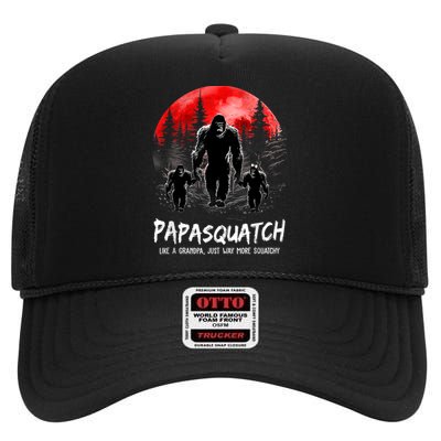 Papasquatch Like A Grandpa Just Way More Squatchy Funny Papa High Crown Mesh Back Trucker Hat