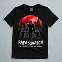 Papasquatch Like A Grandpa Just Way More Squatchy Funny Papa T-Shirt