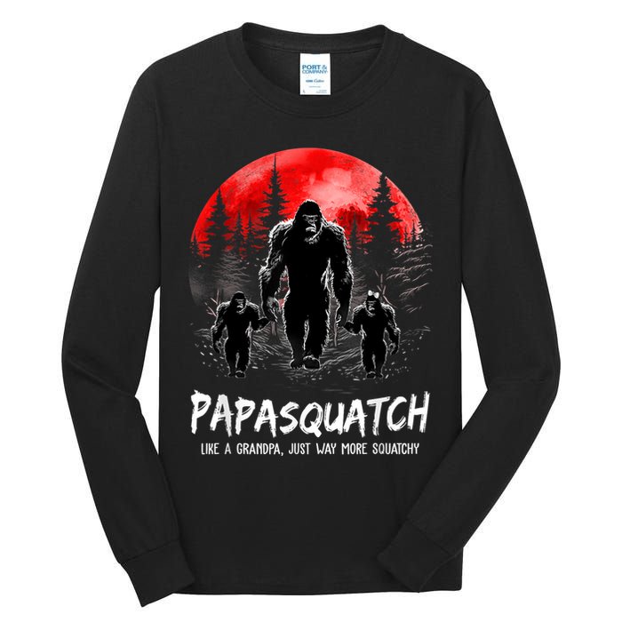 Papasquatch Like A Grandpa Just Way More Squatchy Funny Papa Tall Long Sleeve T-Shirt
