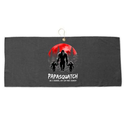 Papasquatch Like A Grandpa Just Way More Squatchy Funny Papa Large Microfiber Waffle Golf Towel
