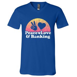 Peace Love And Banking Bank Gift V-Neck T-Shirt