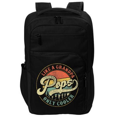 Pops Like A Grandpa Only Cooler Retro Gift Pops Dad Grandpa Impact Tech Backpack