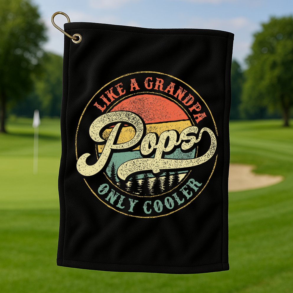 Pops Like A Grandpa Only Cooler Retro Gift Pops Dad Grandpa Golf Towel