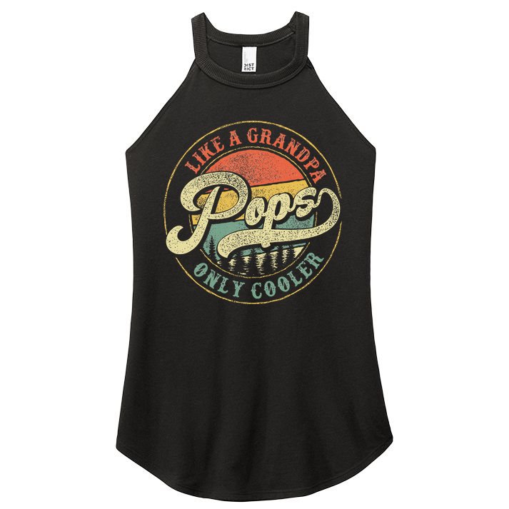 Pops Like A Grandpa Only Cooler Retro Gift Pops Dad Grandpa Women's Perfect Tri Rocker Tank