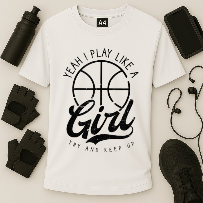 Play Like A Girl Design Basketball Cooling Performance Crew T-Shirt