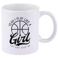 Play Like A Girl Design Basketball 11oz C Handle Ceramic Mug