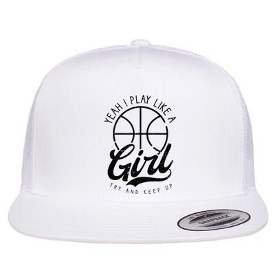 Play Like A Girl Design Basketball Flat Bill Trucker Hat