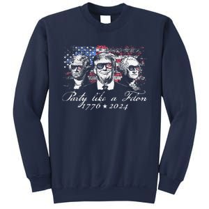 Party Like A Felon 1776 2024 President Sweatshirt