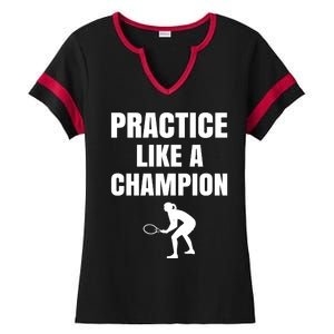 Practice Like A Champion Ladies Halftime Notch Neck Tee