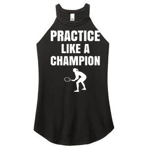 Practice Like A Champion Women's Perfect Tri Rocker Tank