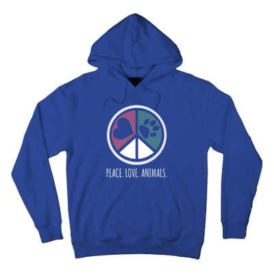 Peace Love Animals Gift Animal Lover Kindness Paw Tee Tall Hoodie