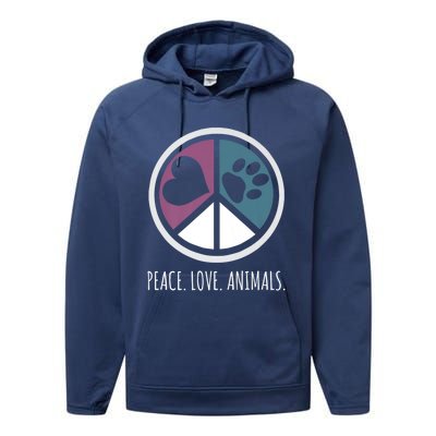 Peace Love Animals Gift Animal Lover Kindness Paw Tee Performance Fleece Hoodie