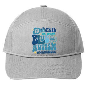 Peace Love Autism In April We Wear Blue For Autism Awareness 7-Panel Snapback Hat