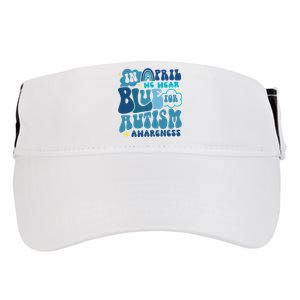 Peace Love Autism In April We Wear Blue For Autism Awareness Adult Drive Performance Visor