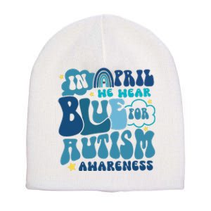 Peace Love Autism In April We Wear Blue For Autism Awareness Short Acrylic Beanie