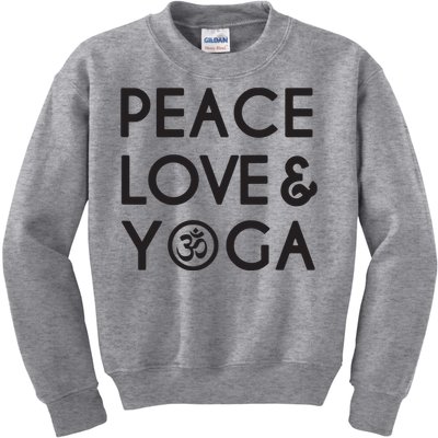 Peace Love And Yoga Om Symbol Yogi Yoga Quotes Kids Sweatshirt