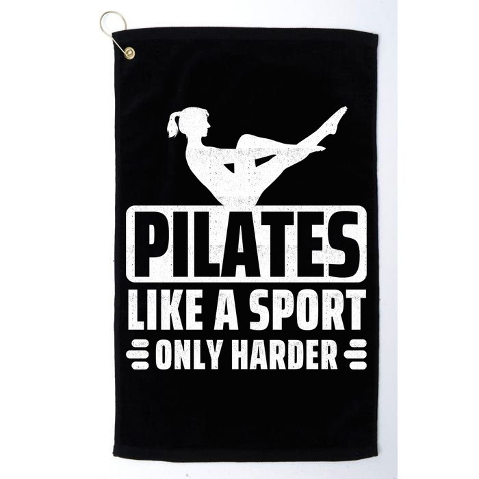 Pilates Like A Sport Only Harder Pilates Golf Towel