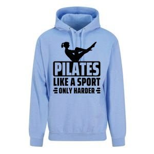 Pilates Like A Sport Only Harder Pilates Unisex Surf Hoodie