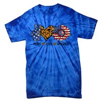 Peace Love America Sunflower Hippie 4th Of July Patriotic Gift Tie-Dye T-Shirt