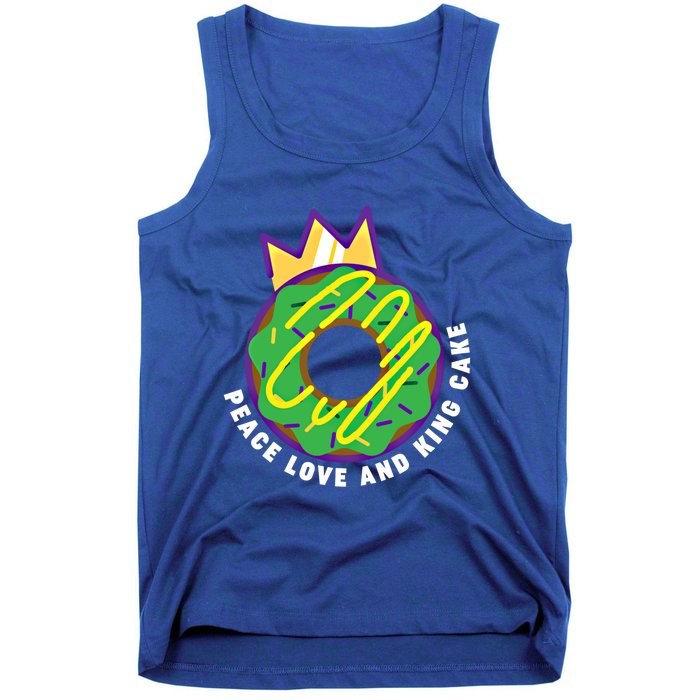 Peace Love And King Cake Design Gift Mardi Gras New Orleans Meaningful Gift Tank Top