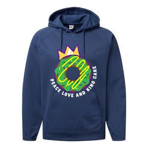 Peace Love And King Cake Design Gift Mardi Gras New Orleans Meaningful Gift Performance Fleece Hoodie