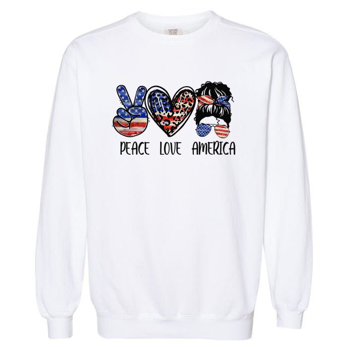 Peace Love America Messy Bun American Flag Funny 4th Of July Garment-Dyed Sweatshirt