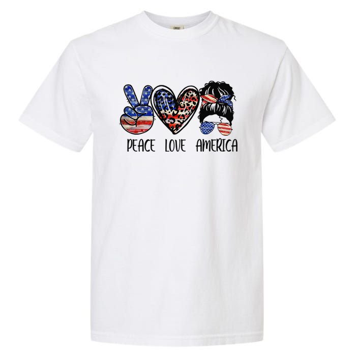 Peace Love America Messy Bun American Flag Funny 4th Of July Garment-Dyed Heavyweight T-Shirt