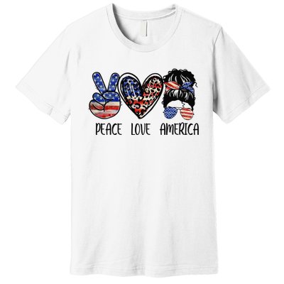 Peace Love America Messy Bun American Flag Funny 4th Of July Premium T-Shirt