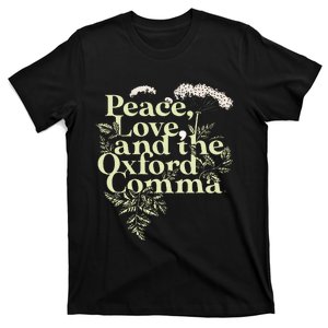 Peace Love And The O.X.F.O.Rd Comma English Grammar Humor Flower T-Shirt