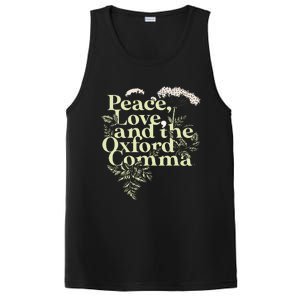 Peace Love And The O.X.F.O.Rd Comma English Grammar Humor Flower PosiCharge Competitor Tank