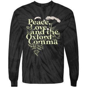 Peace Love And The O.X.F.O.Rd Comma English Grammar Humor Flower Tie-Dye Long Sleeve Shirt