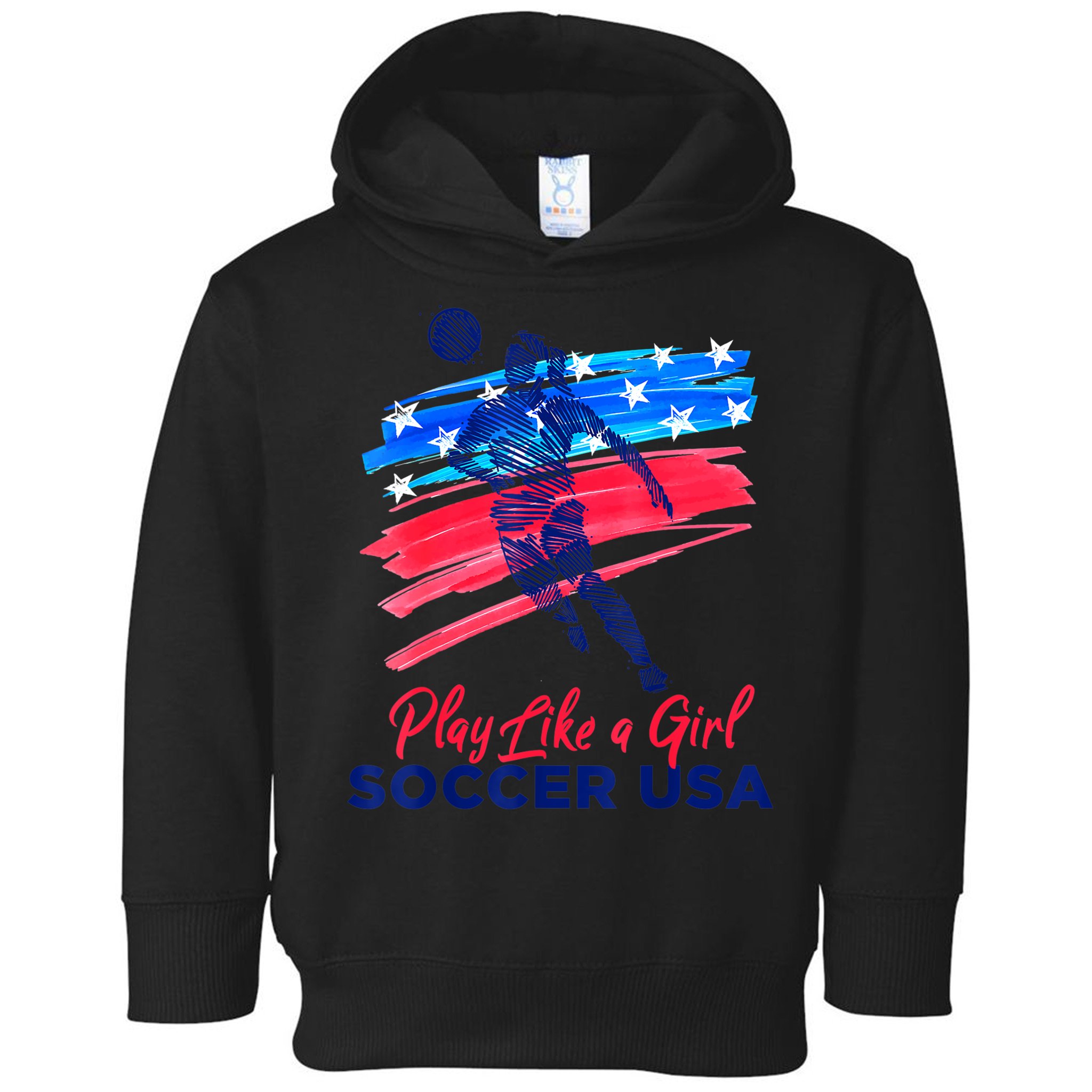 Play Like A Girl USA Soccer Team Shirt USA Womens Football Toddler Hoodie