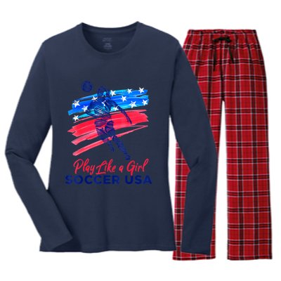 Play Like A Girl USA Soccer Team Shirt USA Womens Football Women's Long Sleeve Flannel Pajama Set 