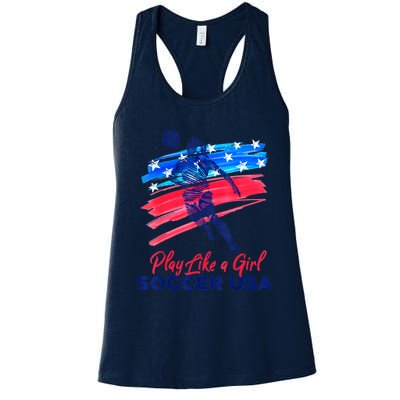 Play Like A Girl USA Soccer Team Shirt USA Womens Football Women's Racerback Tank