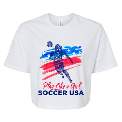 Play Like A Girl USA Soccer Team Shirt USA Womens Football Bella+Canvas Jersey Crop Tee