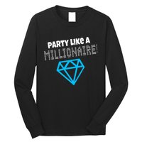 Party Like A Millionaire Scene Emo Design Long Sleeve Shirt