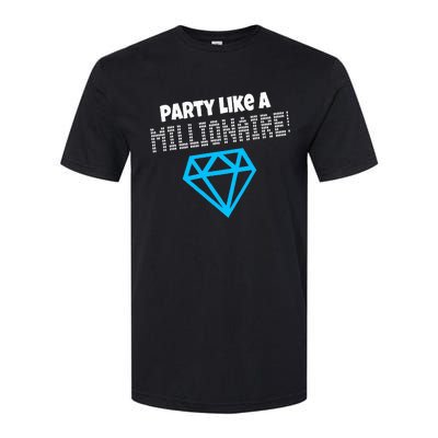 Party Like A Millionaire Scene Emo Design Softstyle CVC T-Shirt