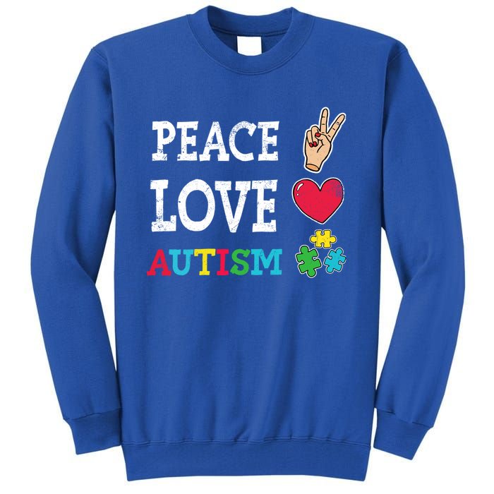 Peace Love Autism Awareness Day Acceptance Autistic Puzzle Meaningful Gift Tall Sweatshirt