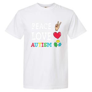 Peace Love Autism Awareness Day Acceptance Autistic Puzzle Meaningful Gift Garment-Dyed Heavyweight T-Shirt