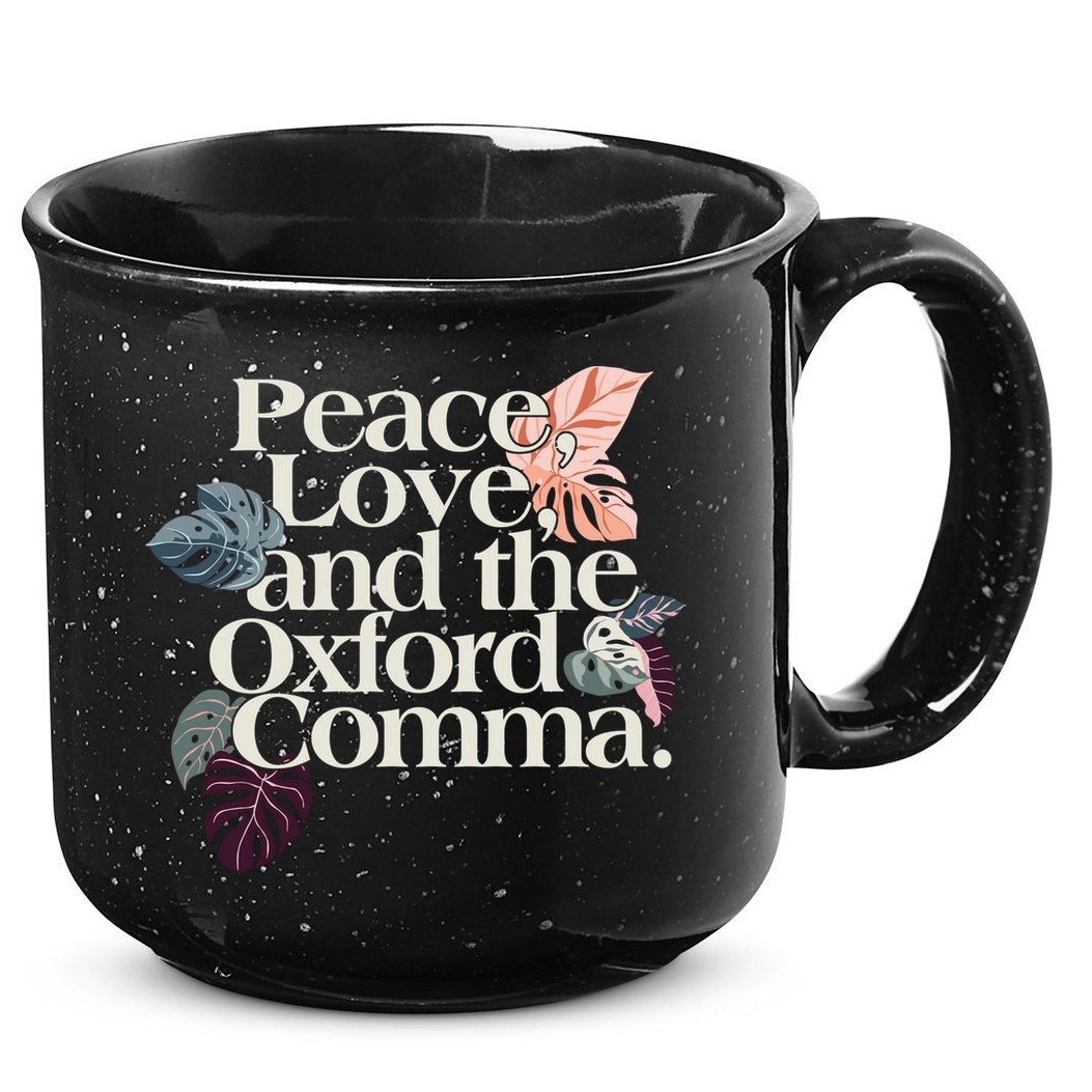 Peace Love And The Comma Grammar Lover 15oz Campfire Ceramic Mug