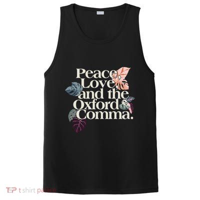 Peace Love And The Comma Grammar Lover PosiCharge Competitor Tank