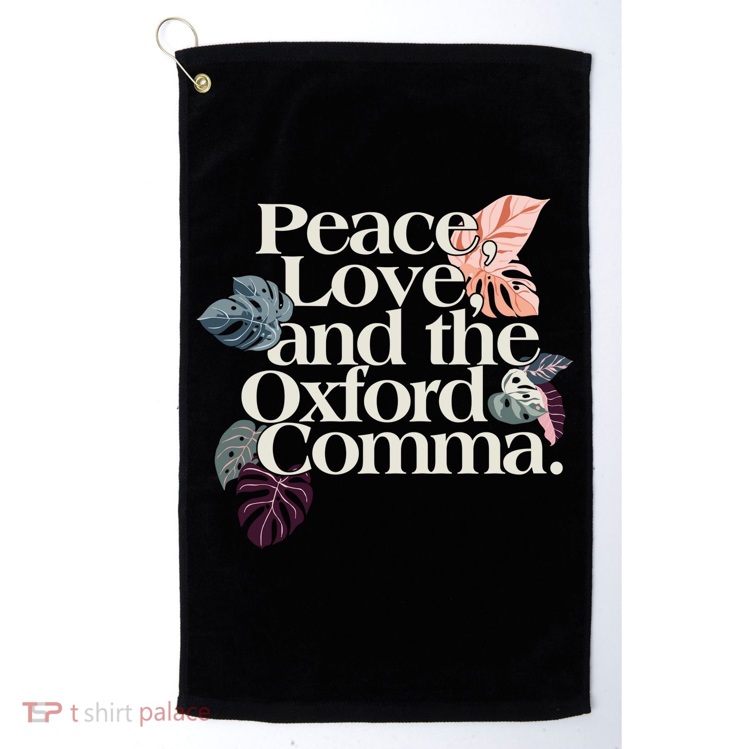 Peace Love And The Comma Grammar Lover Golf Towel