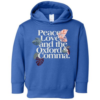 Peace Love And The Comma Grammar Lover Toddler Hoodie