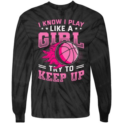 Play Like A Basketball Tie-Dye Long Sleeve Shirt